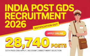Read more about the article India Post GDS Recruitment 2026 Notification Out – No Exam, Direct Merit Selection
