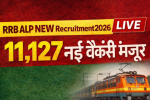 Read more about the article RRB ALP NEW Recruitment 2026 Latest News: 11,127 New Vacancies Approved, Check Full Details