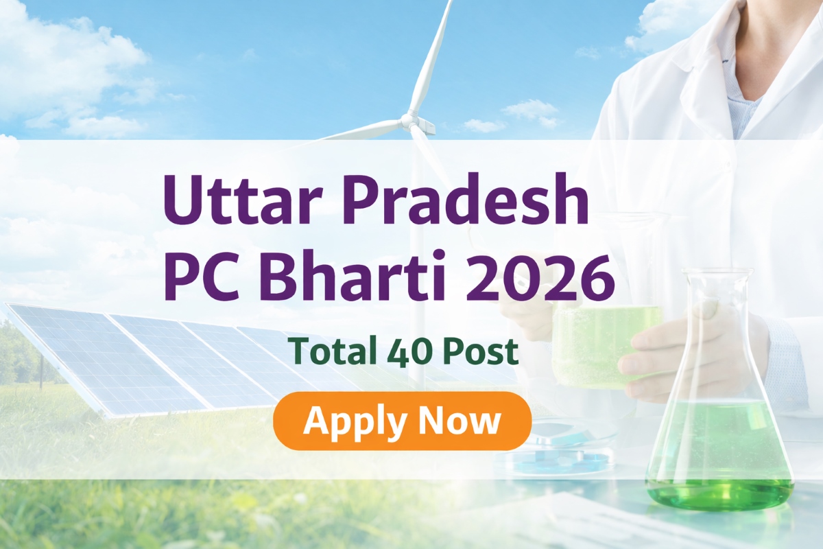 You are currently viewing Uttar Pradesh PC Bharti 2026 – 40 पदों पर शानदार मौका, ऐसे करें ऑनलाइन आवेदन